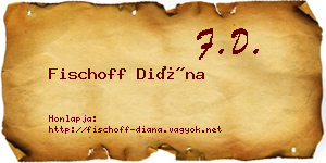 Fischoff Diána névjegykártya